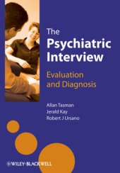 book The Psychiatric Interview: Evaluation and Diagnosis