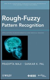 book Rough-Fuzzy Pattern Recognition: Applications in Bioinformatics and Medical Imaging