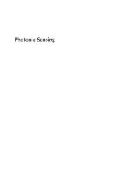 book Photonic Sensing: Principles and Applications for Safety and Security Monitoring