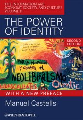 book The Power of Identity: With a New Preface, Volume II, Second edition With a new preface