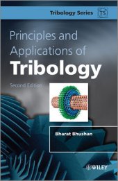 book Principles and Applications of Tribology, Second Edition