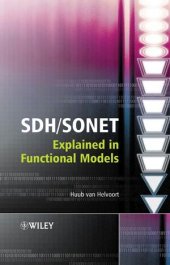 book SDH/SONET Explained in Functional Models: Modeling the Optical Transport Network