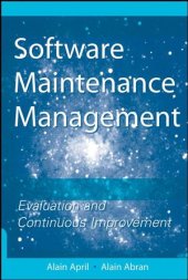 book Software Maintenance Management: Evaluation and Continuous Improvement