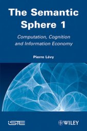 book The Semantic Sphere 1: Computation, Cognition and Information Economy