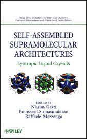 book Self-Assembled Supramolecular Architectures: Lyotropic Liquid Crystals