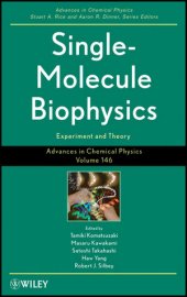 book Single-Molecule Biophysics: Experiment and Theory, Volume 146