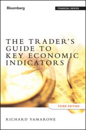 book The Trader's Guide to Key Economic Indicators, Third Edition