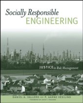 book Socially Responsible Engineering: Justice in Risk Management