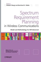 book Spectrum Requirement Planning in Wireless Communications: Model and Methodology for IMT-Advanced