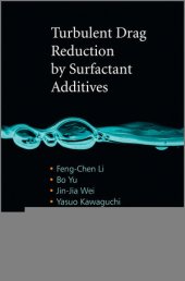 book Turbulent Drag Reduction by Surfactant Additives