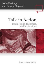 book Talk in Action: Interactions, Identities, and Institutions