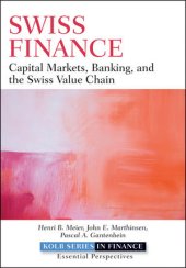 book Swiss Finance: Capital Markets, Banking, and the Swiss Value Chain