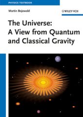 book The Universe: A View from Classical and Quantum Gravity