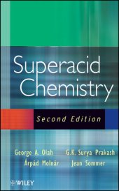 book Superacid Chemistry, Second Edition