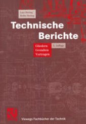 book Technische Berichte: Gliedern — Gestalten — Vortragen