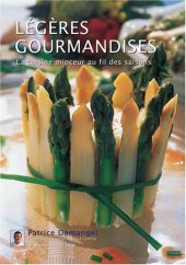 book Légères gourmandises : La cuisine minceur au fil des saisons