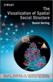 book The Visualization of Spatial Social Structure