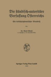 book Die ständisch-autoritäre Verfassung Österreichs: Ein kritisch-systematischer Grundriß