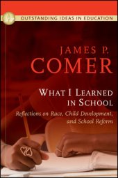 book What I Learned in School: Reflections on Race, Child Development, and School Reform