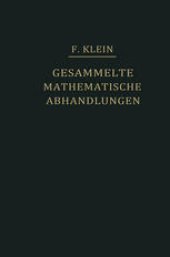 book Gesammelte Mathematische Abhandlungen: Dritter Band: Elliptische Funktionen, Insbesondere Modulfunktionen Hyperelliptische und Abelsche Funktionen Riemannsche Funktionentheorie und Automorphe Funktionen