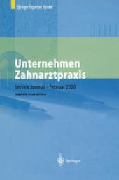 book Unternehmen Zahnarztpraxis: Springers großer Wirtschafts- und Rechtsratgeber für Zahnärzte