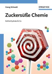 book Zuckersu?e Chemie: Kohlenhydrate & Co