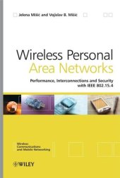 book Wireless Personal Area Networks: Performance, Interconnections and Security with IEEE 802.15.4