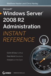 book Windows Server® 2008 R2 Administration: Instant Reference