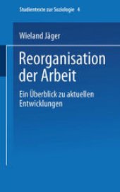 book Reorganisation der Arbeit: Ein Überblick zu aktuellen Entwicklungen