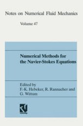 book Numerical methods for the Navier-Stokes equations: Proceedings of the International Workshop Held at Heidelberg, October 25–28, 1993