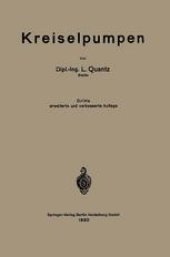 book Kreiselpumpen: Eine Einführung in Wesen, Bau und Berechnung von Kreisel- oder Zentrifugalpumpen