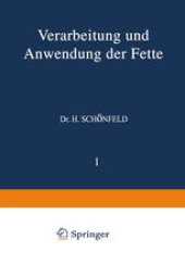 book Verarbeitung und Anwendung der Fette: Ƶweiter Band