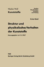 book Struktur und physikalisches Verhalten der Kunststoffe