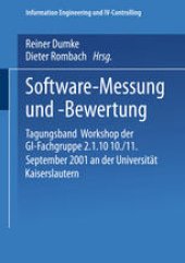 book Software-Messung und -Bewertung: Tagungsband Workshop der GI-Fachgruppe 2.1.10 10./11. September 2001 an der Universität Kaiserslautern