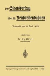 book Der Staatsvertrag über die Reichseisenbahnen: Reichsgesetz vom 30. April 1920