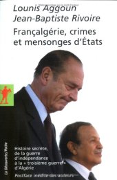 book Francalgérie, crimes et mensonges d'Etats : Histoire secrète, de la guerre d'indépendance à la