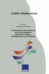 book Standort der Unternehmung und Unternehmenszusammenschlüsse — Rechtsformen im Überblick