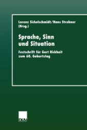 book Sprache, Sinn und Situation: Festschrift für Gert Rickheit zum 60. Geburtstag