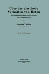 book Über das elastische Verhalten von Beton: mit besonderer Berücksichtigung der Querdehnung