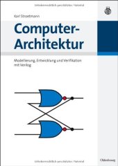 book Computer-Architektur: Modellierung, Entwicklung und Verifikation mit Verilog