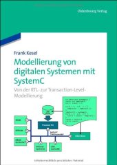 book Modellierung von digitalen Systemen mit SystemC: Von der RTL- zur Transaction-Level-Modellierung