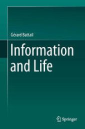 book Information and Life