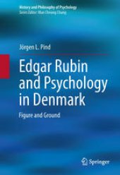 book Edgar Rubin and Psychology in Denmark: Figure and Ground