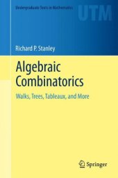 book Algebraic Combinatorics: Walks, Trees, Tableaux, and More