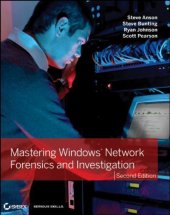 book Mastering Windows Network Forensics and Investigation