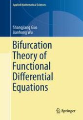 book Bifurcation Theory of Functional Differential Equations