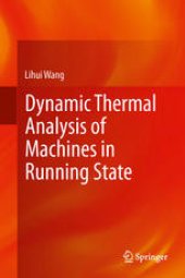 book Dynamic Thermal Analysis of Machines in Running State