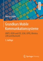 book Grundkurs Mobile Kommunikationssysteme: UMTS, HSPA und LTE, GSM, GPRS, Wireless LAN und Bluetooth