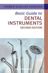 book Basic Guide to Dental Instruments, Second Edition