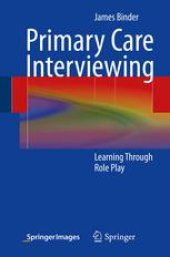 book Primary Care Interviewing: Learning Through Role Play